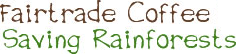 Fairtrade Coffee