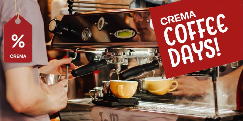 Crema Coffee Days -erikoistarjouksia!