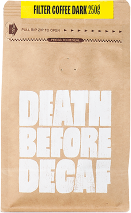 Death Death Before Decaf Filter Coffee Dark 250 g kahvipavut